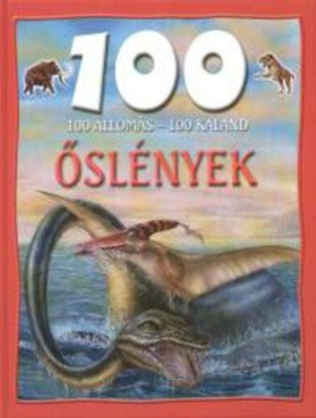100 állomás - 100 kaland / Őslények