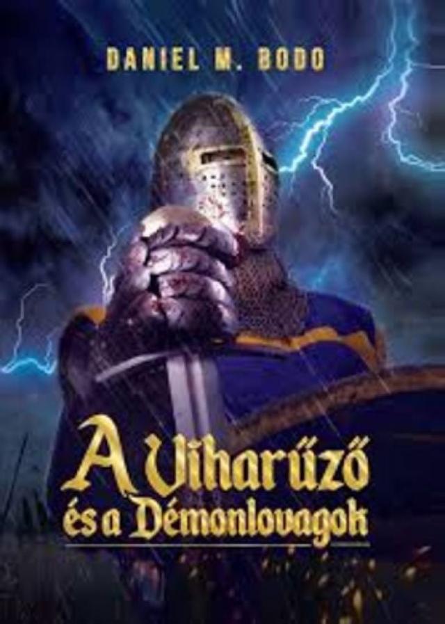 A ​Viharűző és a Démonlovagok