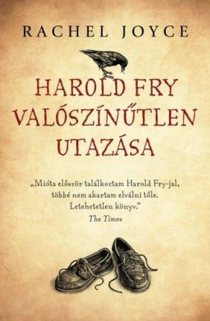 Harold Fry valószínűtlen utazása - kemény