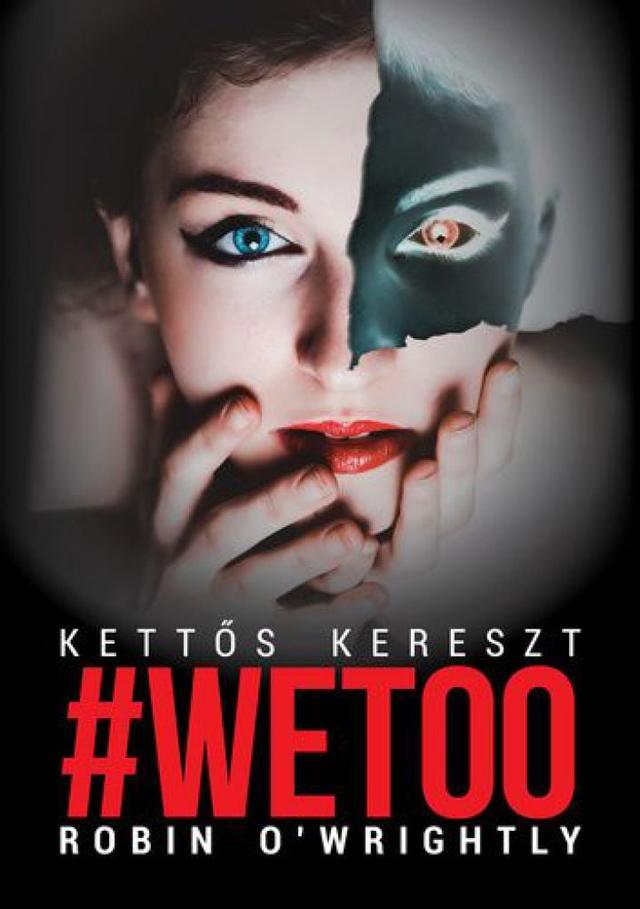 Kettős ​kereszt - #Wetoo 1.