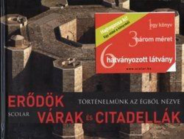 Erődök, várak és citadellák