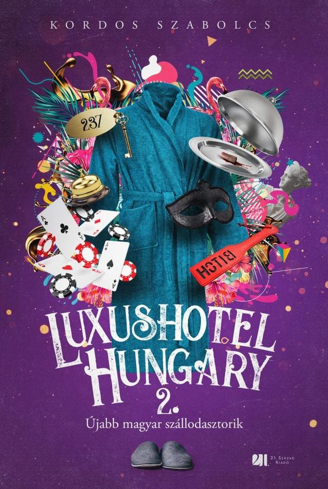 Luxushotel, Hungary 2. - A budapesti szállodák legféltettebb titkai