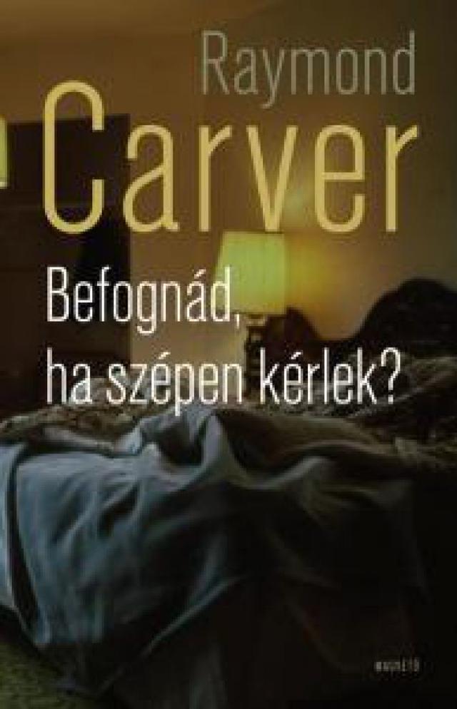 Befognád, ha szépen kérlek?