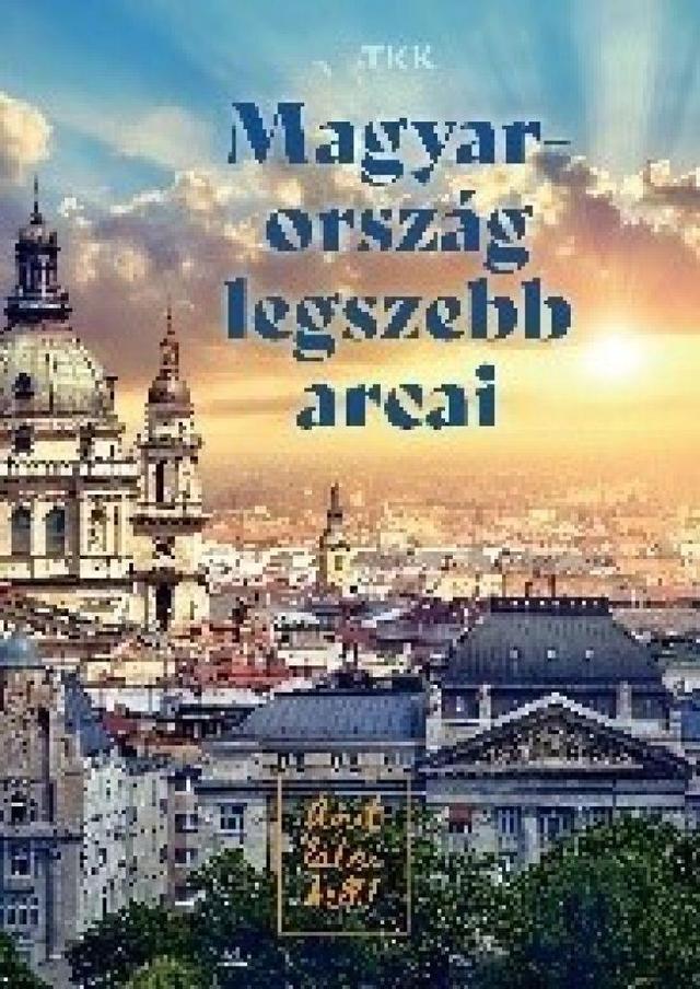 Magyarország legszebb arcai