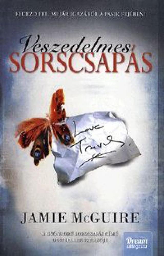 Veszedelmes sorscsapás