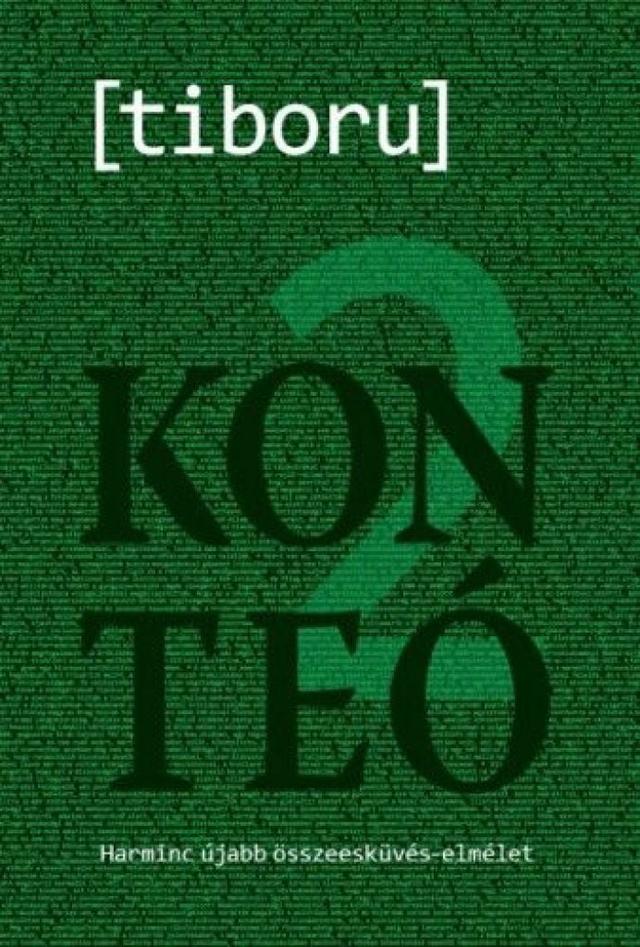Konteó 2 Harminc újabb összeesküvés-elmélet