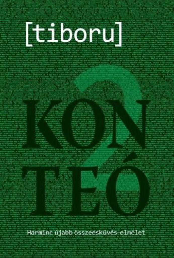 Konteó 2 Harminc újabb összeesküvés-elmélet