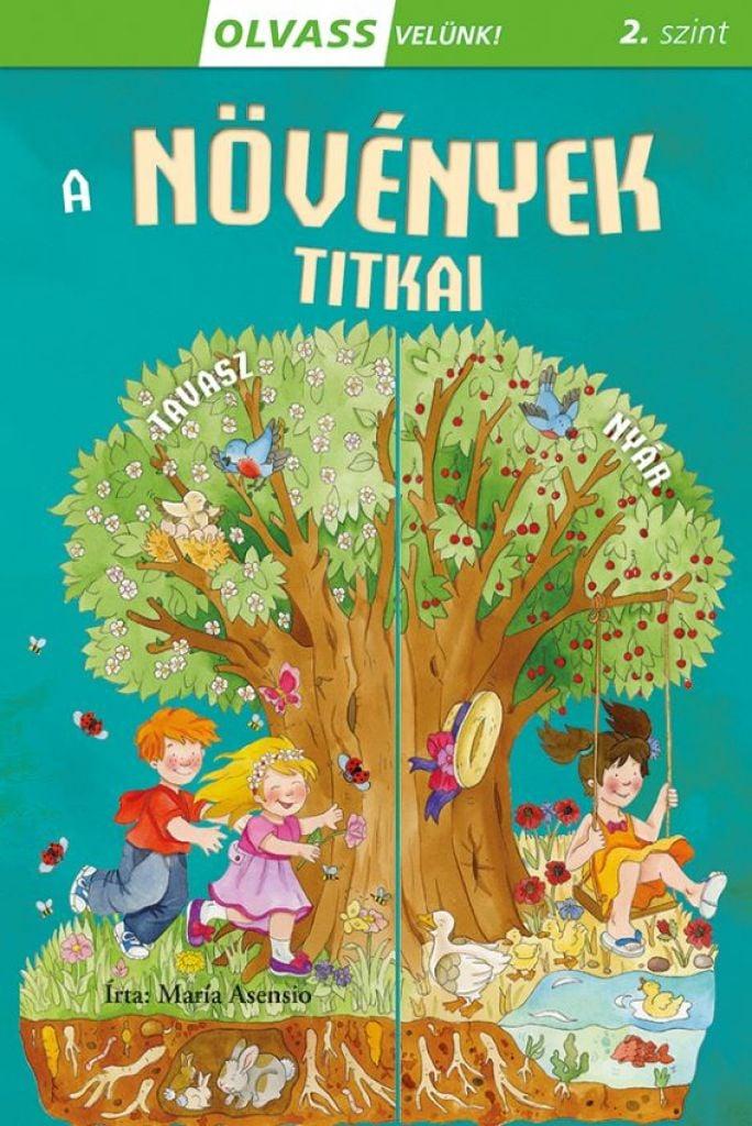 Olvass velünk! (2) - A növények titka