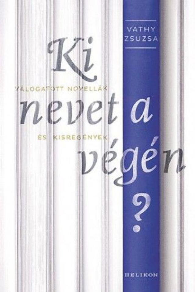 Ki nevet a végén?