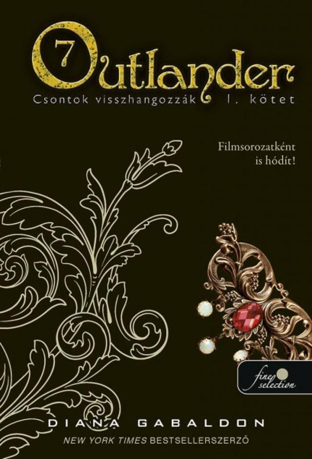 Outlander 7/1 - Csontok visszhangozzák (keménytáblás)