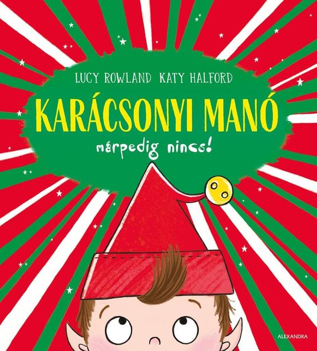 Karácsonyi manó márpedig nincs!