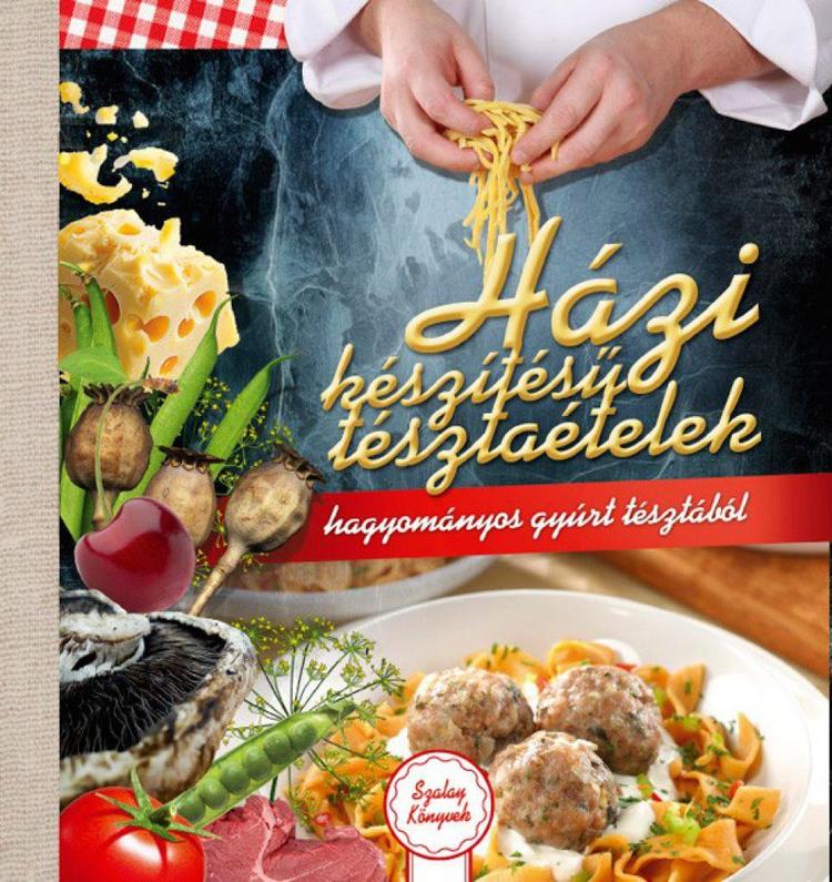 Házikészitésü tésztaétele