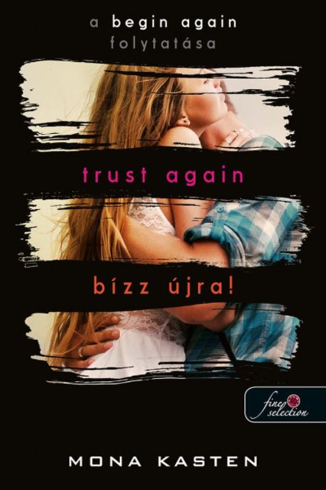 Trust Again - Bízz újra! - Újrakezdés 2.