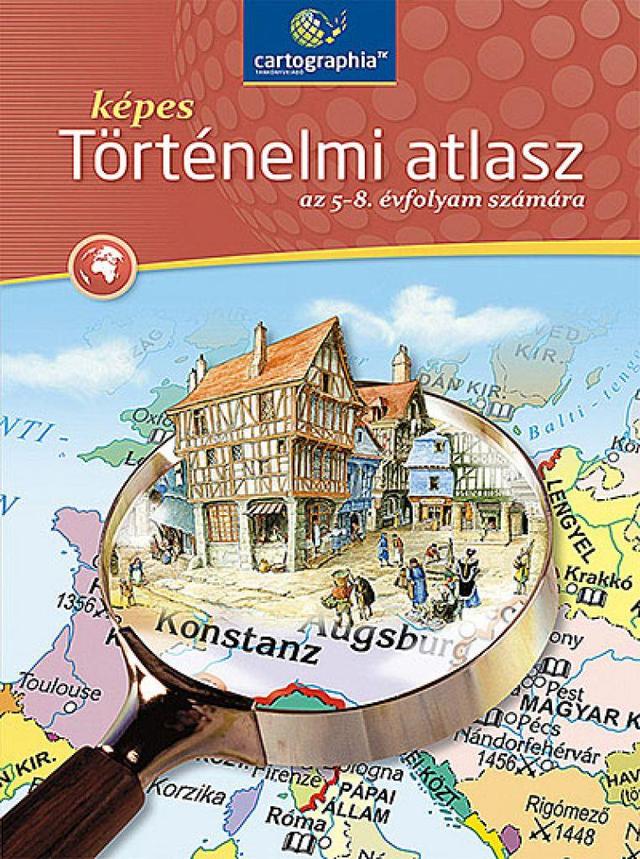 Képes történelmi atlasz az 5‒8. évfolyam számára (CR-0042H)