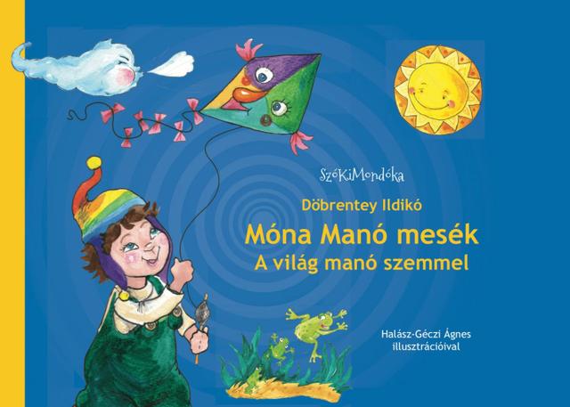 Móna Manó mesé 1-3.