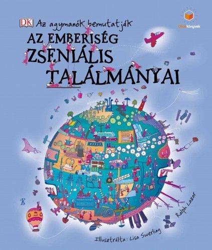 Az emberiség zseniális találmányai