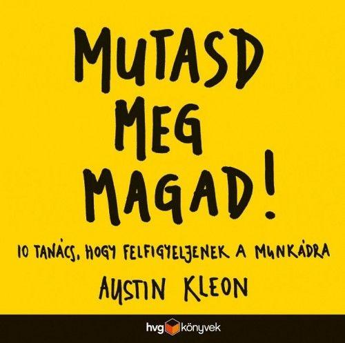 Mutasd meg magad!