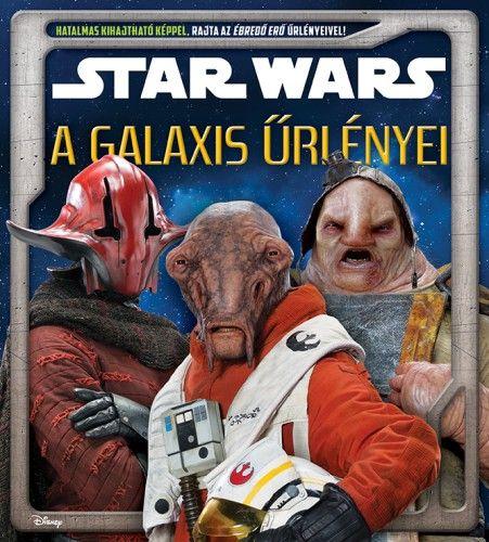 A galaxis űrlényei