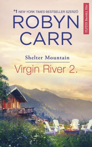 Shelter ​Mountain (Virgin River 2.)