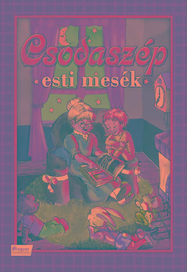 Csodaszép esti mesék