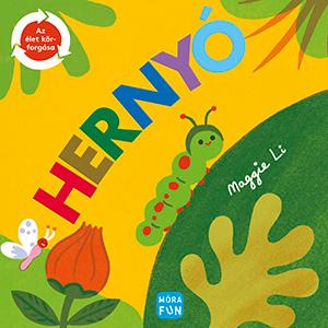 Az élet körforgása - Hernyó