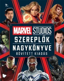 Marvel Studios – Szereplők nagykönyve - bővített kiadás
