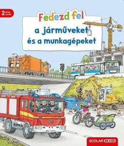 Fedezd fel a járműveket és a munkagépeket