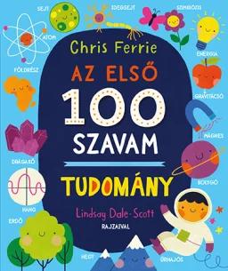 Az első 100 szavam – TUDOMÁNY