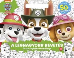 Mancs Őrjárat - A legnagyobb bevetés - Óriás foglalkoztatókönyv - Több mint 50 matricával