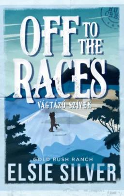 Off to the Races – Vágtázó szívek - Éldekorált