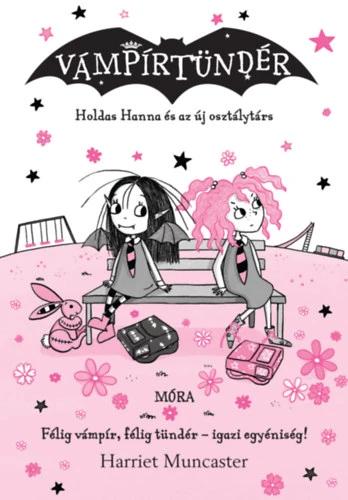 Holdas Hanna és az új osztálytárs - Vámpírtündér 12.