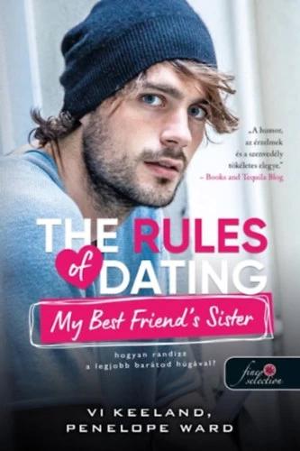 The Rules of Dating My Best Friend's Sister - Hogyan randizz a legjobb barátod húgával?