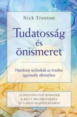 Tudatosság és önismeret
