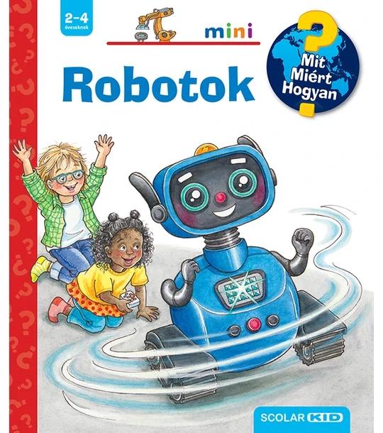 Robotok – Mit? Miért? Hogyan? Mini (71.)