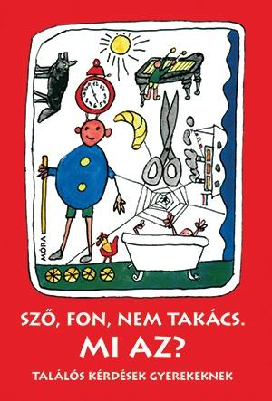 Sző, fon nem takács - felújított kiadás