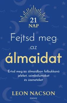 Fejtsd meg az álmaidat